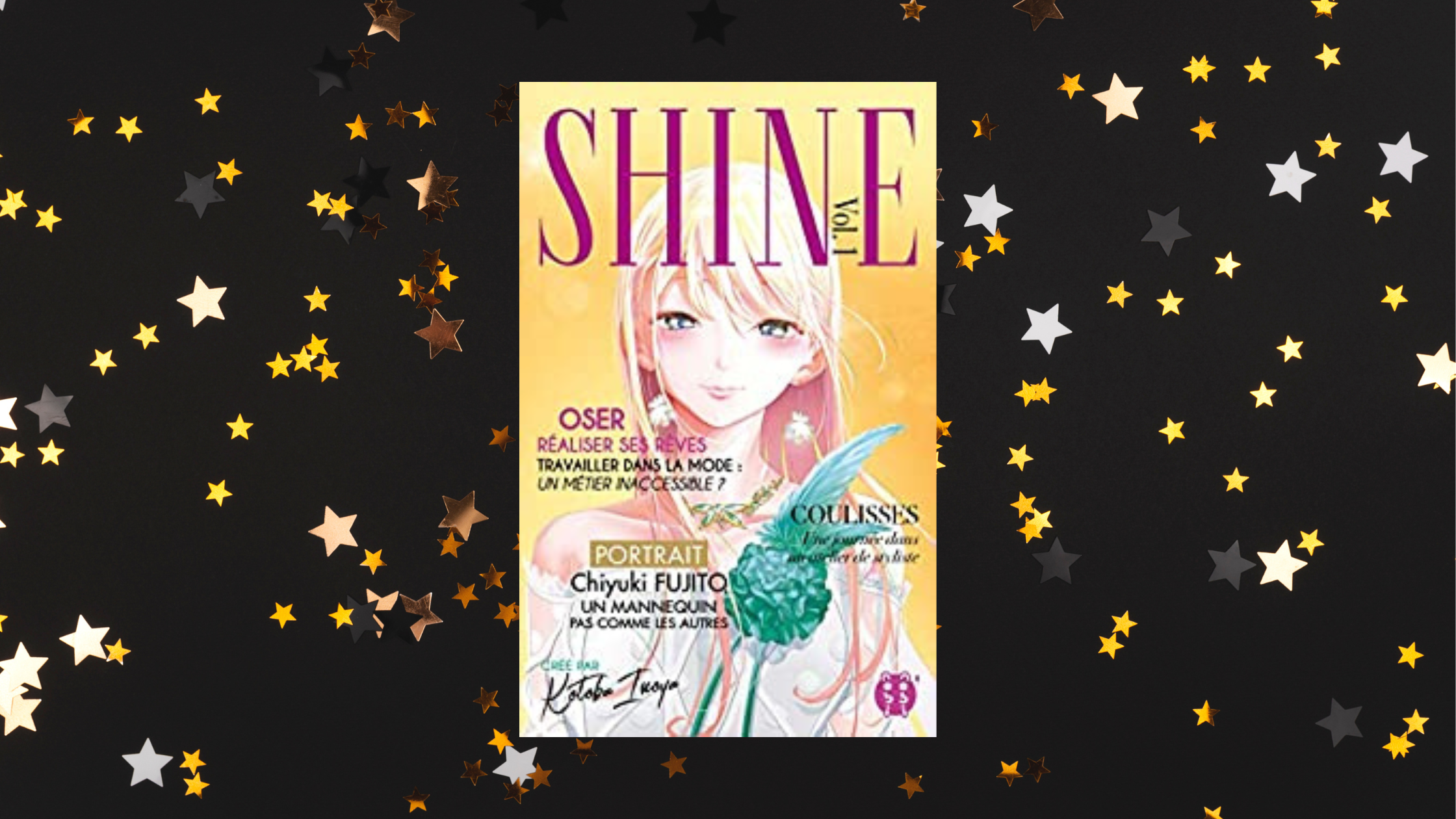 Shine (vol. 1) - Kotoba INOYA. Chronique sur le blog Charlène Malandain