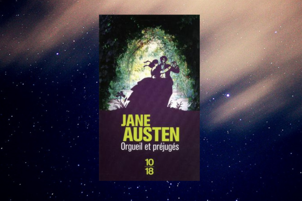Orgueil et préjugés – Jane AUSTEN