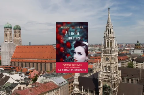 Couverture du roman Au nom de ma mère de Hanni Münzer sur fond de Munich, ville où se déroule une partie de l'intrigue.
